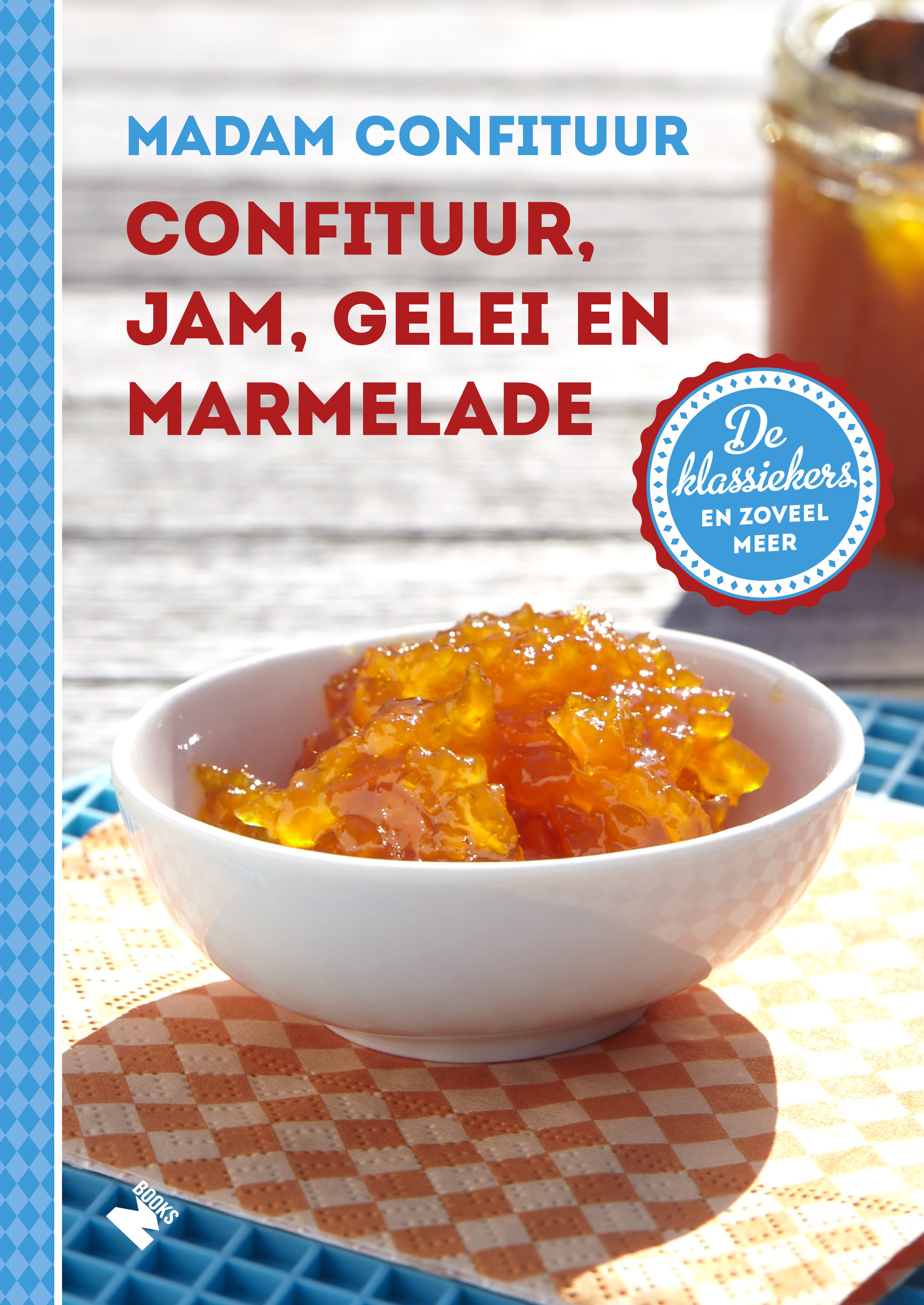 Confituurboek: Confituur, jam, gelei en marmelade